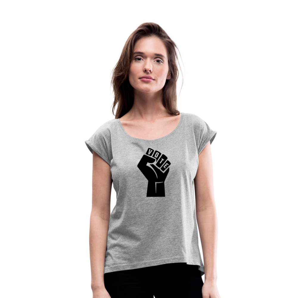 VOTE POWER- Women's Roll Cuff T-Shirt - heather gray