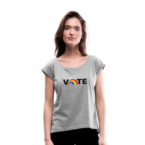 VOTE PROUD- Women's Roll Cuff T-Shirt - heather gray