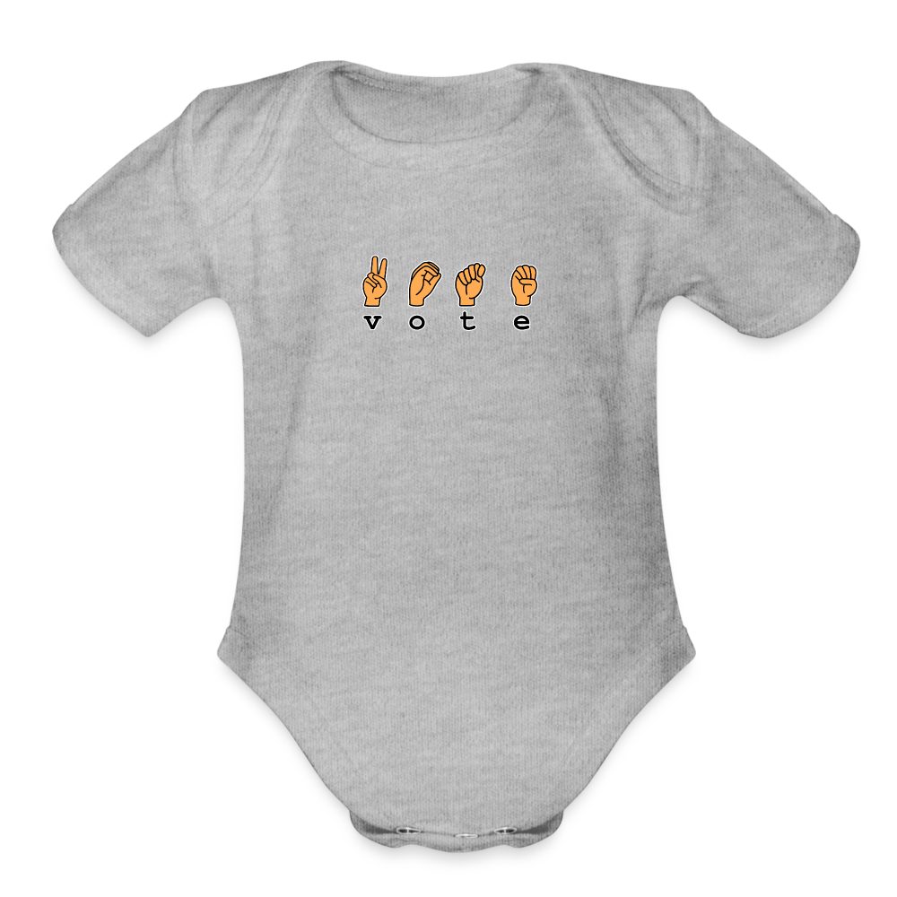VOTE SIGN- Organic Short Sleeve Baby Bodysuit - heather grey