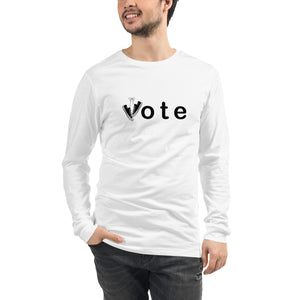 VOTE WIN- Unisex Long Sleeve Tee