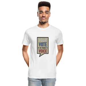 Your Vote is Your Voice - Men’s Premium Organic T-Shirt - white