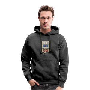 Your Vote is Your Voice - Men’s Heavyweight Premium Hoodie - charcoal