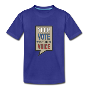 Your Vote is Your Voice - Kids' Premium T-Shirt - royal blue