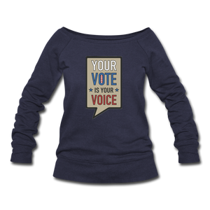 Your Vote is Your Voice  - Women's Wideneck Sweatshirt - melange navy