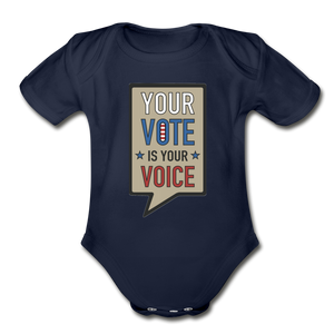 Your Vote is Your Voice - Organic Short Sleeve Baby Bodysuit - dark navy